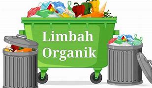 Pengertian Limbah Organik Rumah Tangga