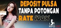 Situs Deposit Pulsa Tanpa Potongan 138